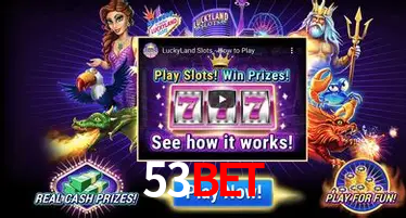 Bonus Features 53bet